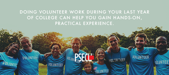 Volunteer to gain real world experience